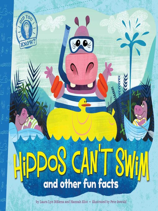 Title details for Hippos Can't Swim by Laura Lyn DiSiena - Available
